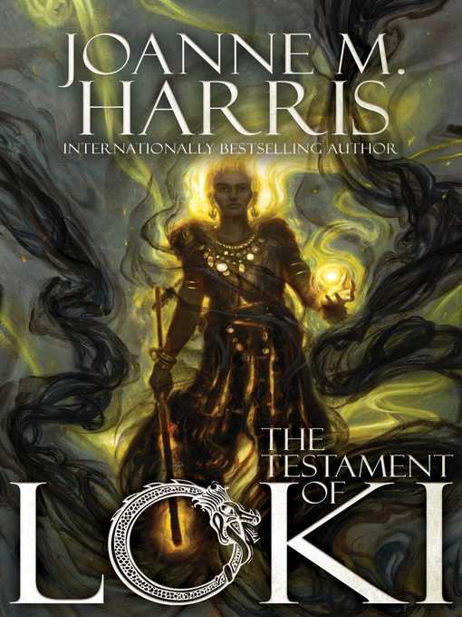 Title details for The Testament of Loki by Joanne M. Harris - Wait list